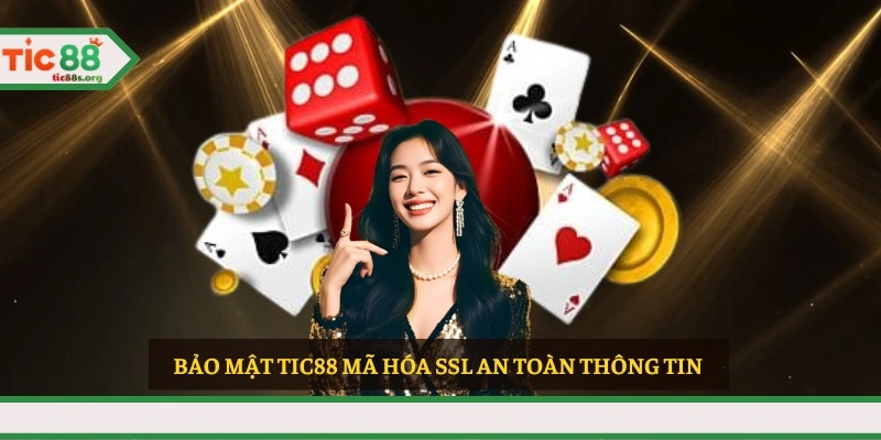 Bảo mật TIC88 mã hóa SSL an toàn thông tin 