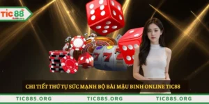Mậu Binh Online tại TIC88