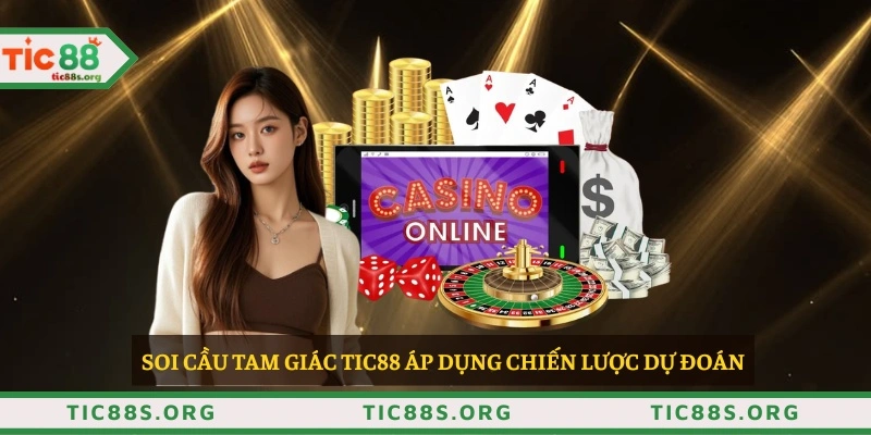 Soi cầu tam giác TIC88 áp dụng chiến lược dự đoán